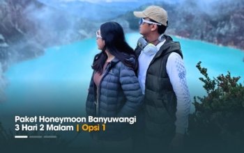 Paket Honeymoon Banyuwangi 3 Hari 2 Malam | Opsi 1